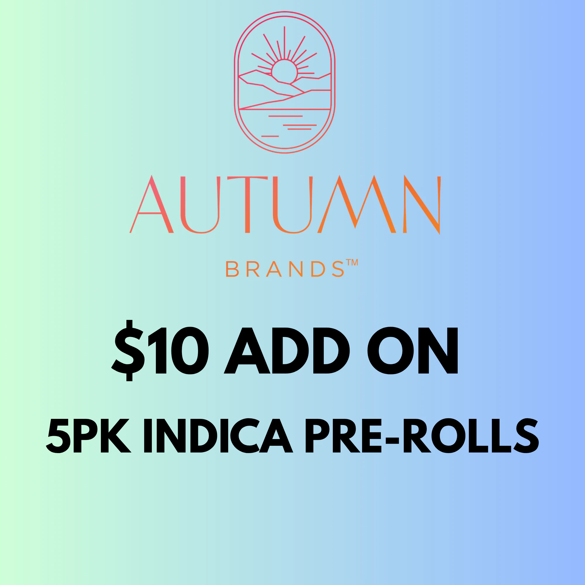 Autumn Brands - *ADD ON* Autumn Brands 5pk Prerolls 1.8g Growers Collection Main Image
