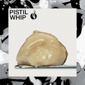 Pistil Whip | Gastro Belts | Live Rosin Badder | [1g] | Hybrid