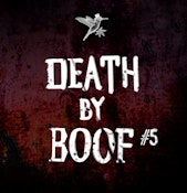 [MED] Noble Valley | Death By Boof #5 | 7g Smalls