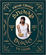 LSF - From Crook to Cook Snoop Dog Cookbook