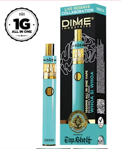 DIME INDUSTRIES - Dime Industries Whoa Si Whoa LR 1000mg Disposable