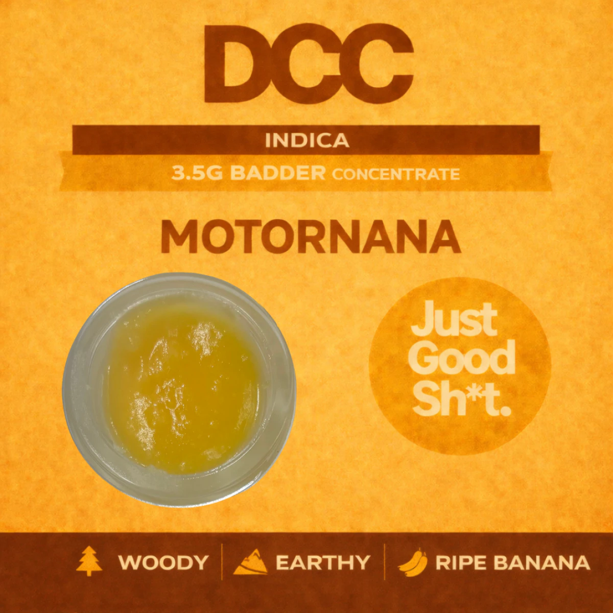 DCC - Motornana *7% Terps* | 3.5g Badder | TAX INCLD Main Image