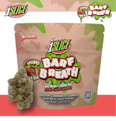 1Slice | Barf Breath | 3.5G Indica