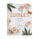 Edibles: Small Bites for the Modern Cannabis Kitchen - Stephanie Hua