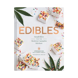 Saleable books - Edibles: Small Bites for the Modern Cannabis Kitchen - Stephanie Hua