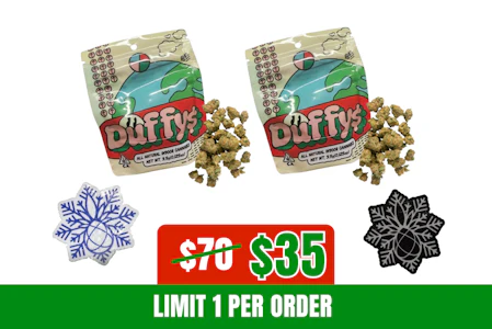 Duffy$ - 50% off 7g Duffy’s BOGO Flower Bundle