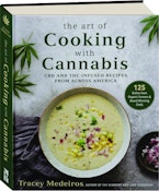 Art of Cooking with Cannabis