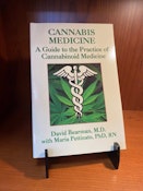 Cannabis Medicine, David Bearman M.D.