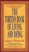 The Tibetan Book Of Living And Dying