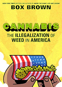 Microcosm - Cannabis: The Illegalization of Weed in America