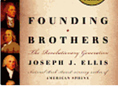 Founding Brothers : The Revolutionary Generation (Paperback)