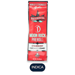 PRESIDENTIAL - Presidential - Moonrock Preroll - Strawberry - Infused Preroll - 1.0g