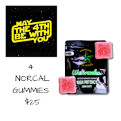 May the 4th - 4 NORCAL GUMMIES $25
