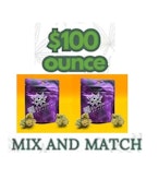 * GET 1 OZ ELYON- $100  MIX N MATCH OK (PICK ANY 8X 8THS FOR OZ DEAL)-CANNOT COMBINE WITH % DISCOUNTS