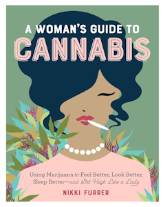 Quality High - Book - A Woman's Guide to Cannabis