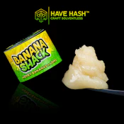 Have Hash - Cold Cure Rosin - Banana Shack - T2 - Concentrate - 1.0g
