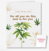 Bud For You | One-Hitter Card (KushKards)