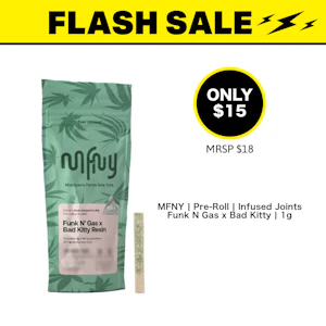 MFNY - MFNY | Pre-Roll | Infused Joints - Funk N Gas x Bad Kitty | 1g