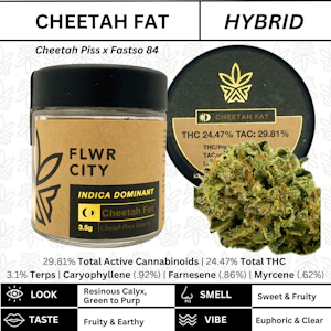 FLOWER CITY - Flwr City - Cheetah Fat - 24.47% THC - 3.5g - Dry Flower