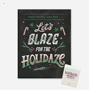 Lets Blaze for the Holidaze Greeting Card