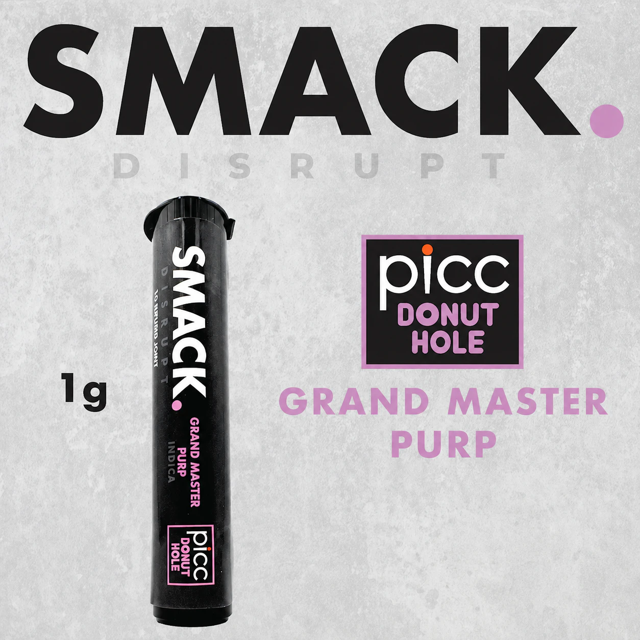 Smack - Smack. - Grand Master Purp - Infused Preroll - 1g Main Image