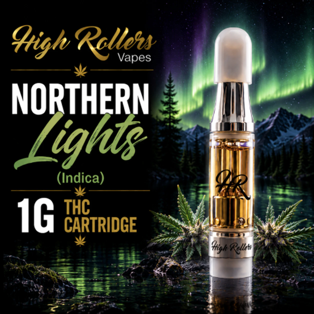 High Rollers - 1g Cart | Northern Lights Main Image
