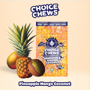 Choice Chews - Choice Chews - Pineapple Mango Coconut (Sativa) - 200mg