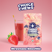 Choice Chews - Strawnana Smoothie Gummies (Hybrid) - 100mg