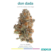 MOCA Flowers - 1/8th Mylar Bag - Don Dada