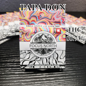 FOCUS NORTH - Focus North | Cart Rosin 0.5g [H] | Papa Don