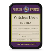 Florist Farms - Witches Brew - 5pk Live Resin Infused Prerolls