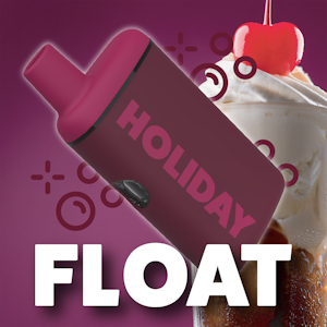 HOLIDAY - Holiday | Float | AIO | 1g