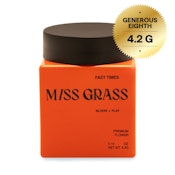 Miss Grass | Generous Flower | Fast Times - Durban Strawberries | 4.2g