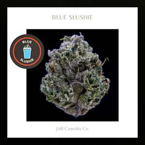 JAR Cannabis Co. - Flower | Blue Slushie