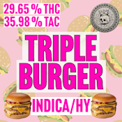 Trichome Ranch | Triple Burger