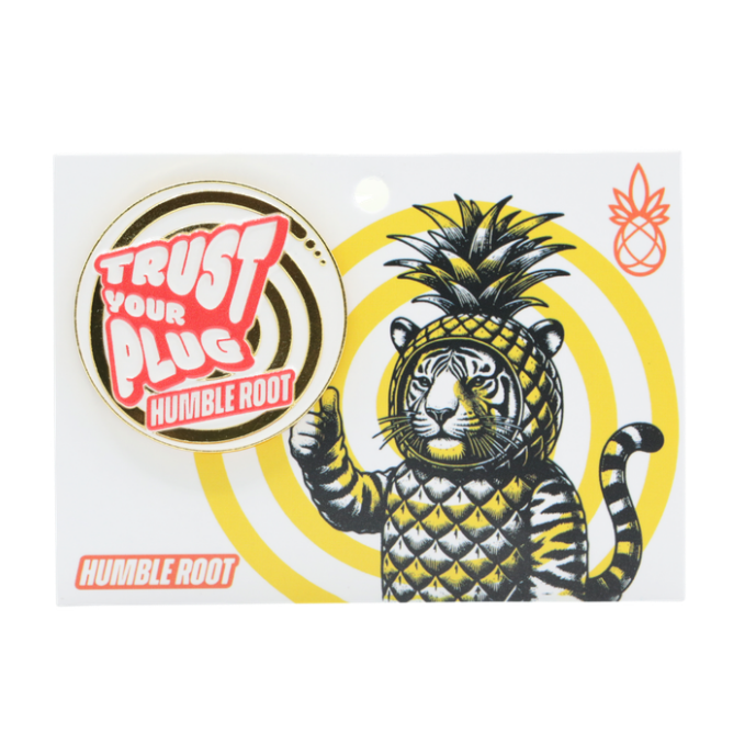 Trust Your Plug Enamel Pin - Humble Root picture
