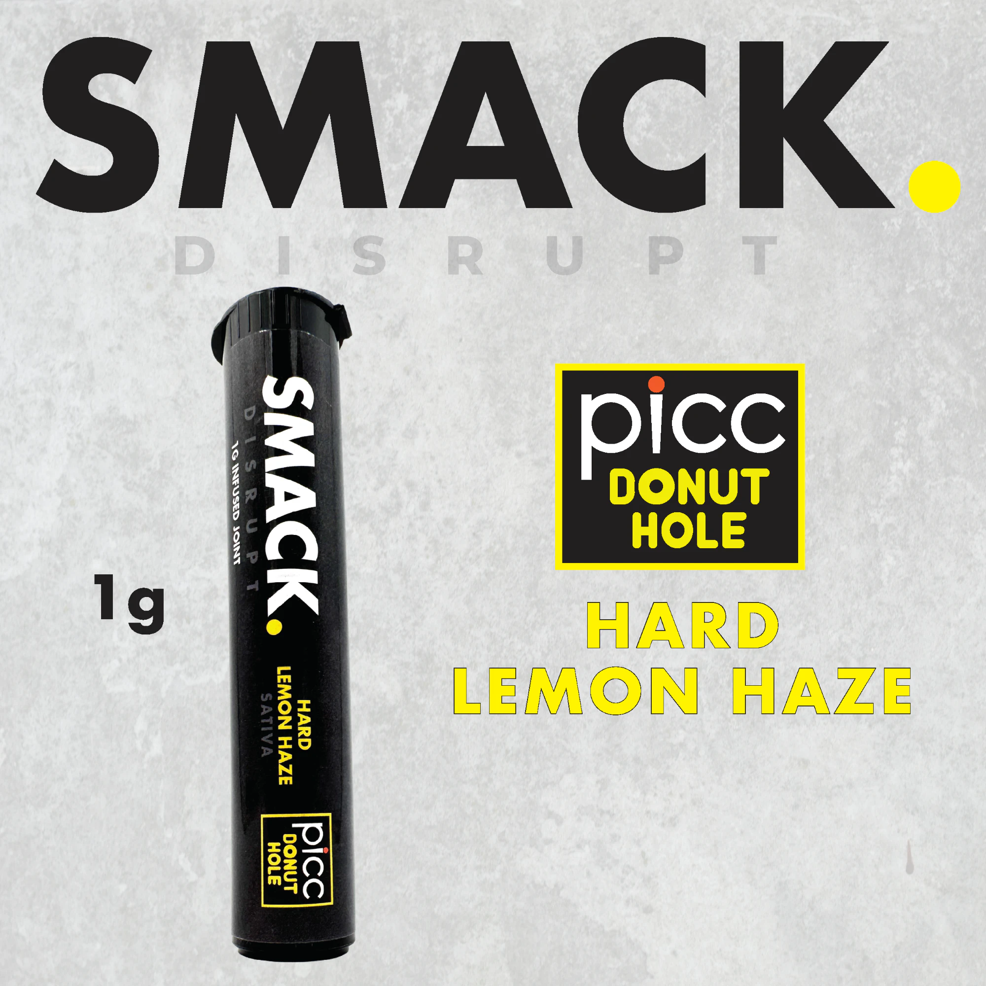 Smack - Smack. - Hard Lemon Haze - Infused Preroll - 1g Main Image