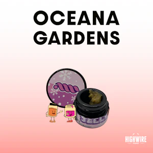 OCEANA GARDENS - Oceana Gardens Live Rosin Hella Jelly 1g