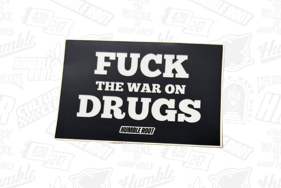 Fuck the War on Drugs Sticker - Humble Root picture