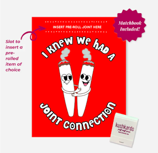 KushKards - Joint Connection Valentines Day Card