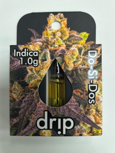 DRIP - Drip | Do-Si-Dos Indica | 1g 510 Cart