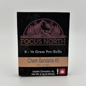 Focus North | 8pk Prerolls | Chem Bandana