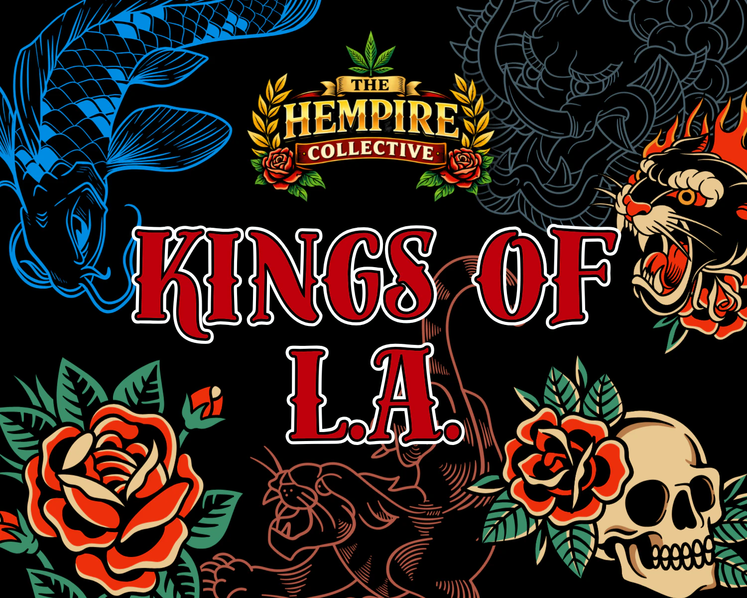 The Hempire Collective - THC | Kings of LA Main Image