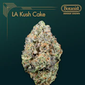 [REC] Botanist | LA Kush Cake | 3.5g Flower