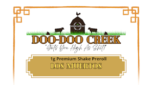 THC | DDC (1G) Shake Preroll | Los Muertos