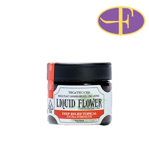LIQUID FLOWER - Deep Relief Topical (2oz)