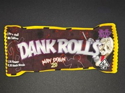 Dank Rolls - MAN DOWN 2.0