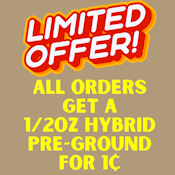 PRE-GROUND FLOWER PROMO