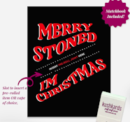 Merry Stoned | One-Hitter Card (KushKards)