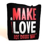 HWCC - Make Love Not Drug War Tote - Black